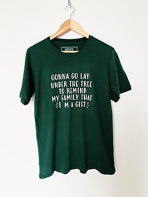 Gonna go lay under the tree... - Masculina