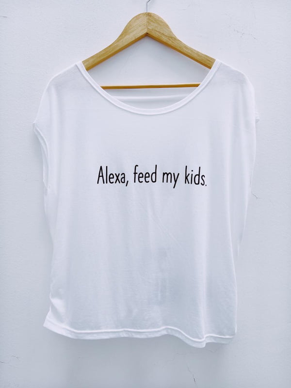 Alexa feed my kids - Femenina
