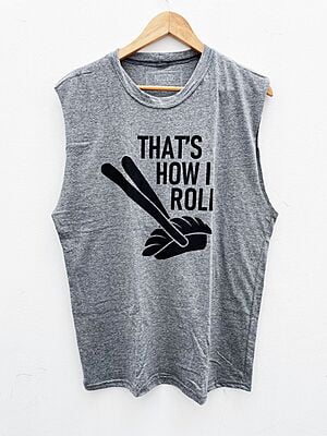 Thats how I roll - Masculina
